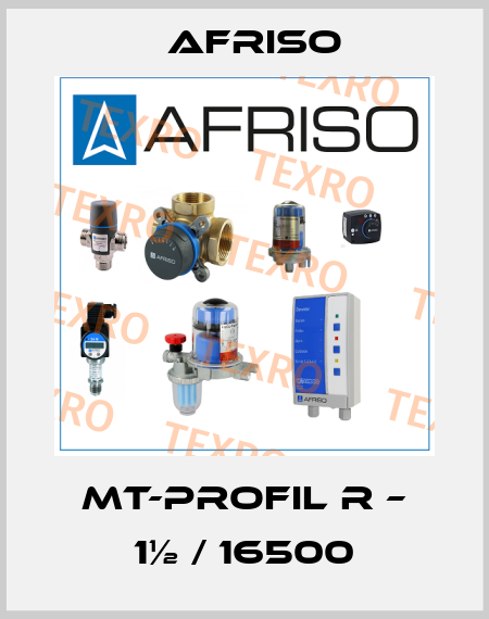 MT-Profil R – 1½ / 16500 Afriso