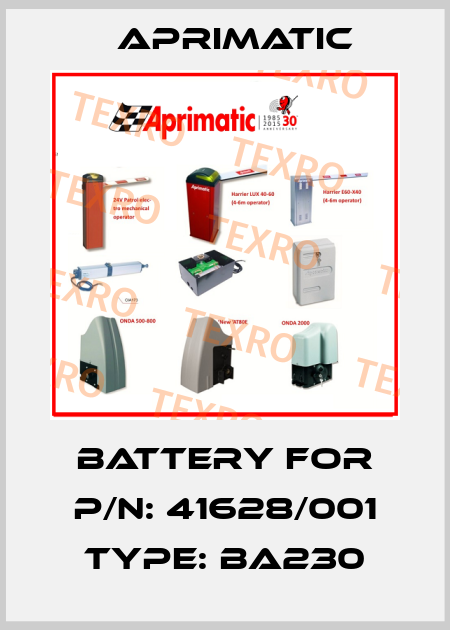 battery for P/N: 41628/001 Type: BA230 Aprimatic