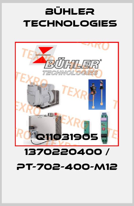 Q11031905 1370220400 / PT-702-400-M12 Bühler Technologies