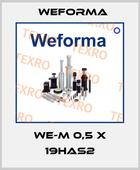 WE-M 0,5 x 19HAS2 Weforma