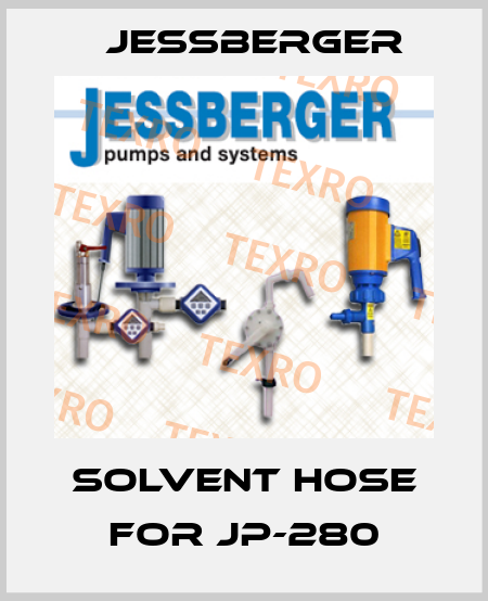 SOLVENT HOSE for JP-280 Jessberger