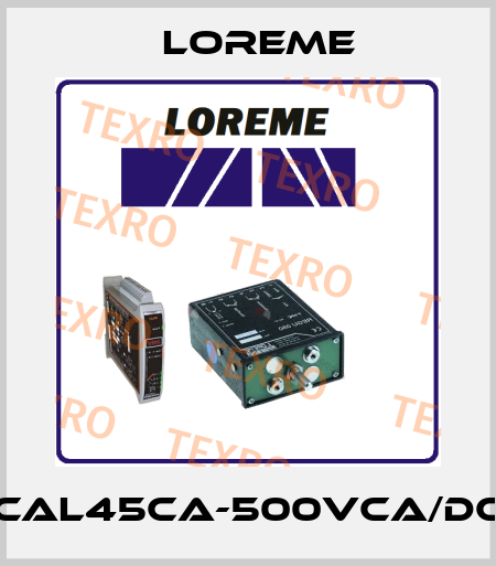 CAL45CA-500VCA/DC Loreme