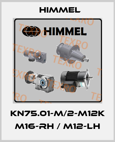 KN75.01-M/2-M12K M16-RH / M12-LH HIMMEL