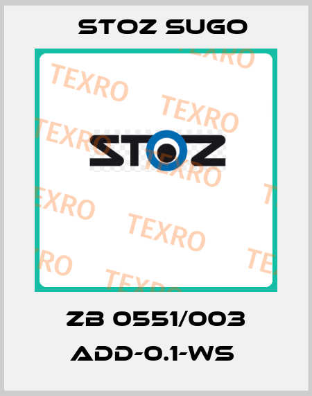 ZB 0551/003 ADD-0.1-WS  Stoz Sugo