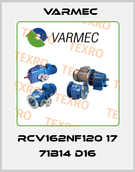 RCV162NF120 17 71B14 D16 Varmec