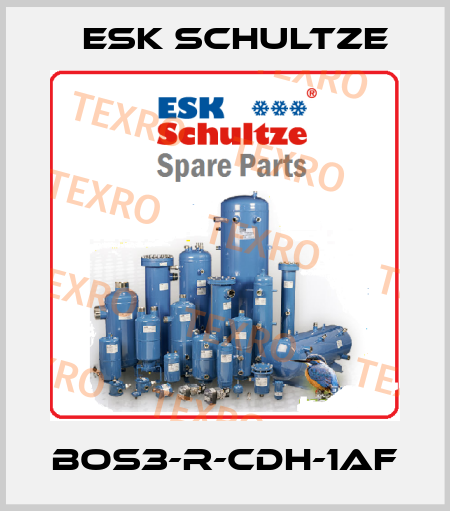 BOS3-R-CDH-1AF Esk Schultze