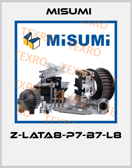 Z-LATA8-P7-B7-L8  Misumi