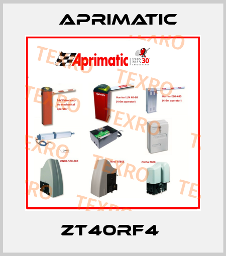 ZT40RF4  Aprimatic