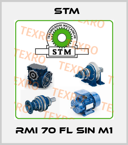 RMI 70 FL SIN M1 Stm