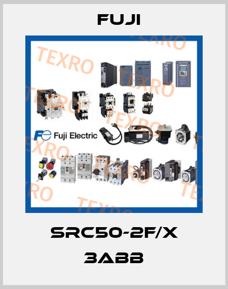 SRC50-2F/X 3ABB Fuji