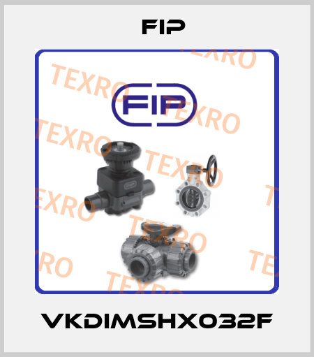 VKDIMSHX032F Fip