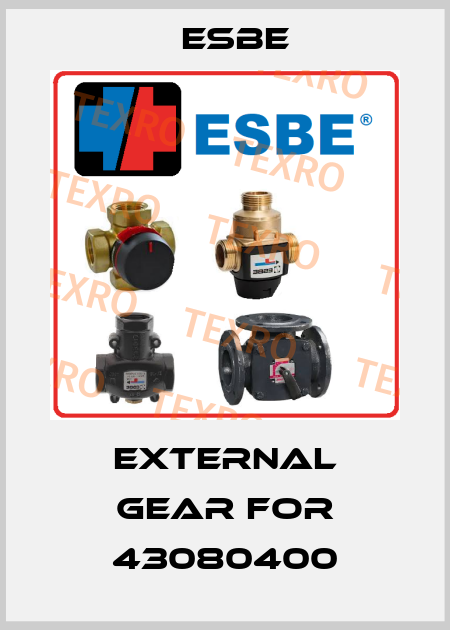 external gear for 43080400 Esbe