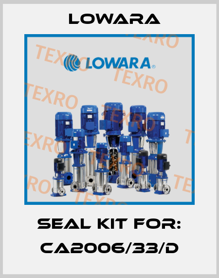 Seal kit for: CA2006/33/D Lowara