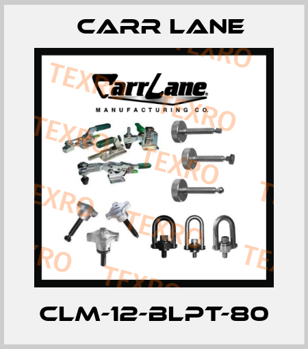 CLM-12-BLPT-80 Carr Lane