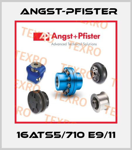 16ATS5/710 E9/11 Angst-Pfister