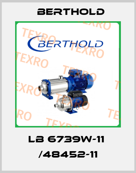 LB 6739W-11  /48452-11 Berthold