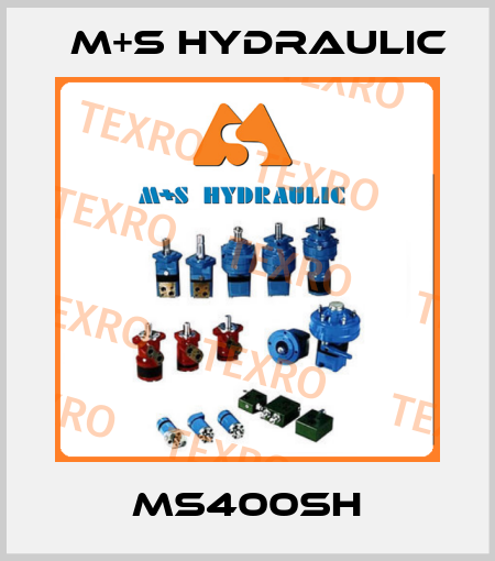 MS400SH M+S HYDRAULIC