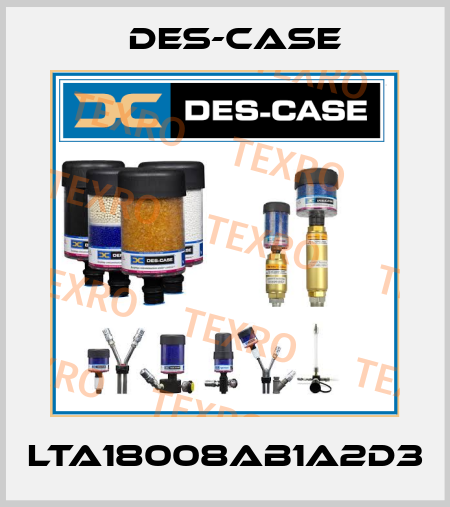 LTA18008AB1A2D3 Des-Case