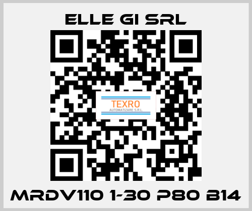 MRDV110 1-30 P80 B14 ELLE GI SRL