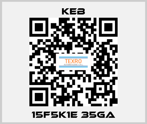 15F5K1E 35GA KEB