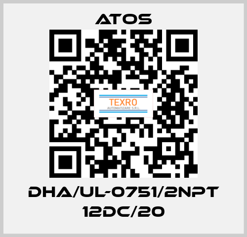 DHA/UL-0751/2NPT 12DC/20 Atos