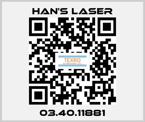 03.40.11881 Han's Laser