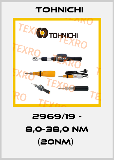 2969/19 - 8,0-38,0 Nm (20NM)  Tohnichi