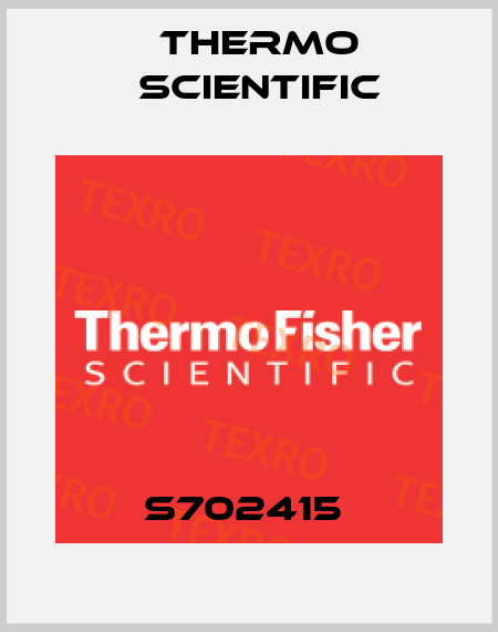 S702415  Thermo Scientific