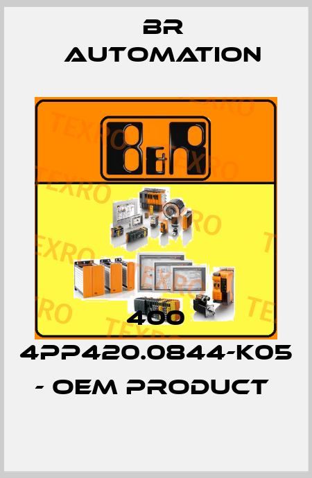 400 4PP420.0844-K05 - OEM product  Br Automation