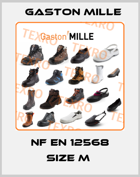 NF EN 12568 size M  Gaston Mille