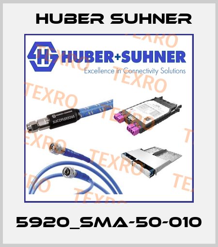5920_SMA-50-010 Huber Suhner