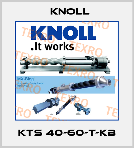 KTS 40-60-T-KB KNOLL
