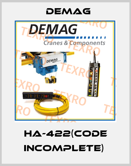 Ha-422(Code incomplete)  Demag