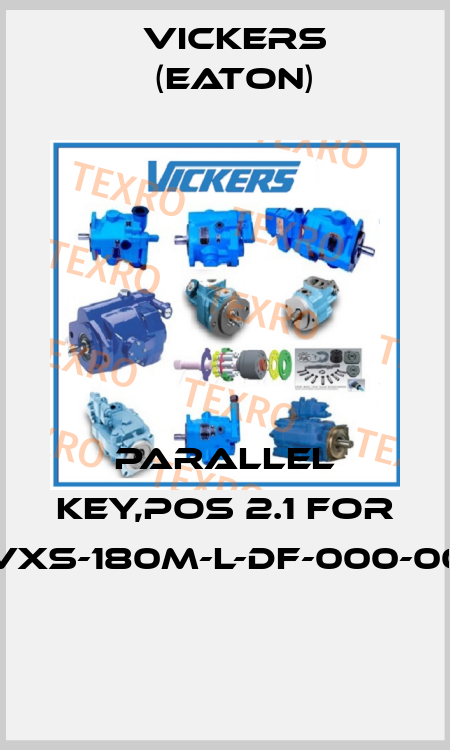 Parallel key,pos 2.1 for PVXS-180M-L-DF-000-000  Vickers (Eaton)