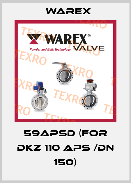 59APSD (for DKZ 110 APS /DN 150) Warex