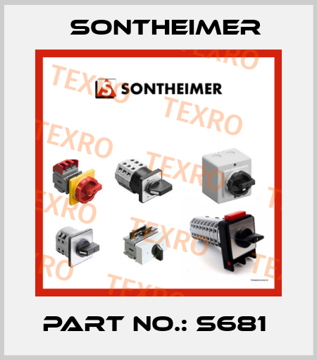 PART NO.: S681  Sontheimer