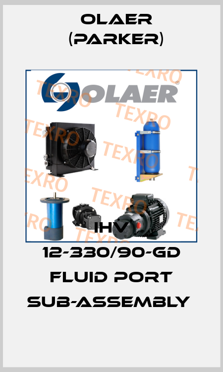 IHV 12-330/90-GD Fluid port sub-assembly  Olaer (Parker)