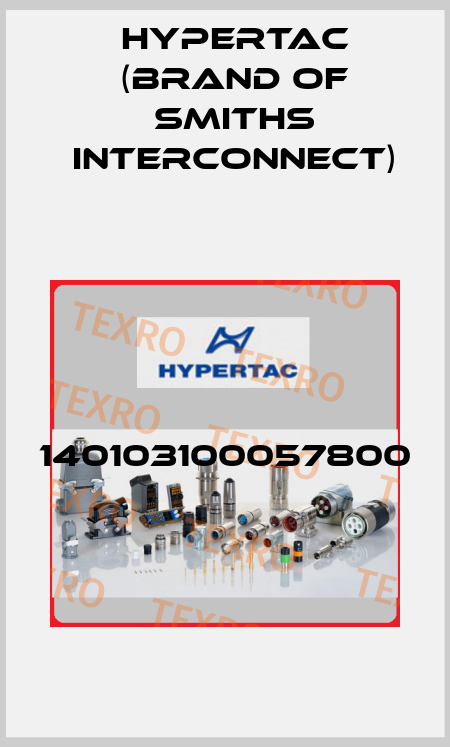140103100057800   Hypertac (brand of Smiths Interconnect)