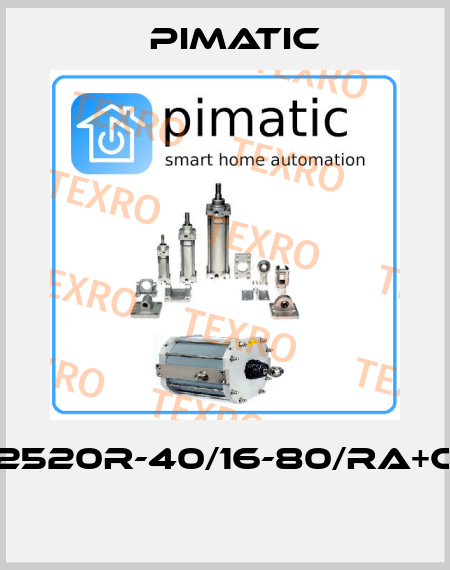 P2520R-40/16-80/RA+CS  Pimatic