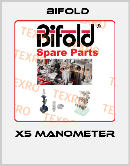 X5 Manometer  Bifold
