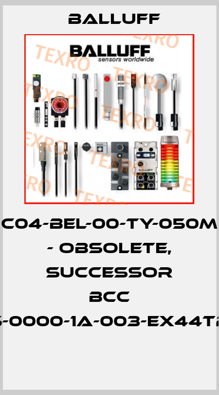 C04-BEL-00-TY-050M - obsolete, successor BCC M425-0000-1A-003-EX44T2-050  Balluff
