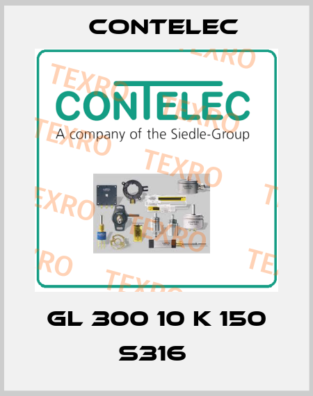 GL 300 10 K 150 S316  Contelec