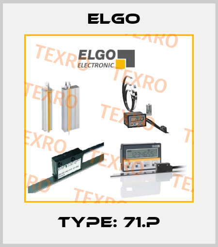 Type: 71.P Elgo