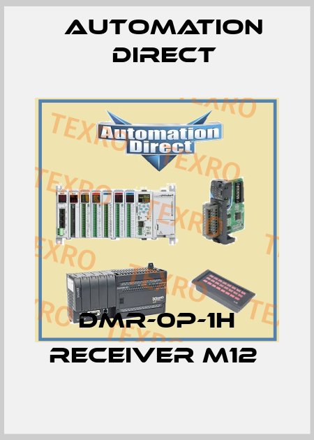 DMR-0P-1H receiver M12  Automation Direct