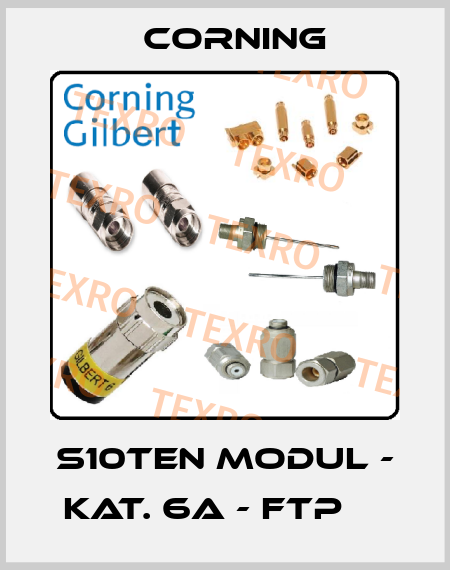 S10TEN MODUL - KAT. 6A - FTP     Corning