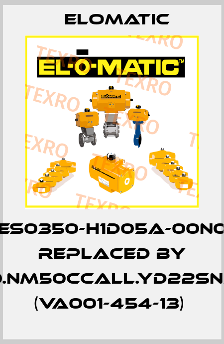 ES0350-H1D05A-00N0 REPLACED BY FS0350.NM50CCALL.YD22SNA.00XX (VA001-454-13)  Elomatic