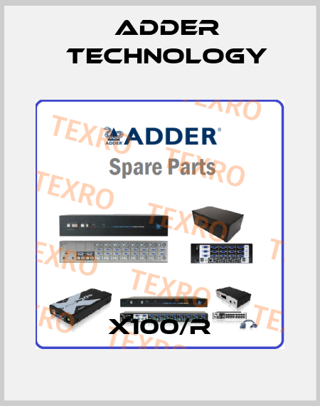 X100/R Adder Technology