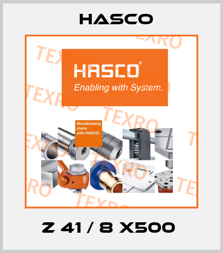 Z 41 / 8 X500  Hasco