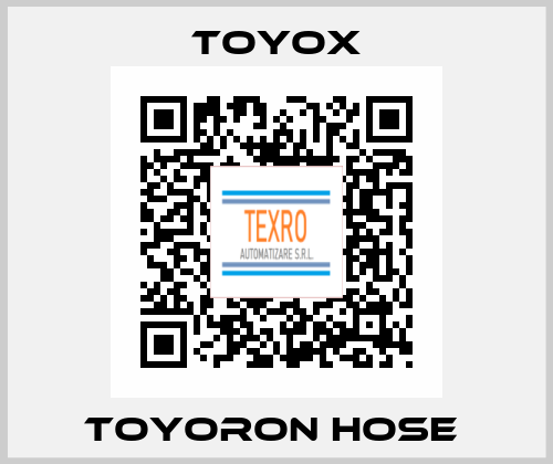 Toyoron Hose  TOYOX