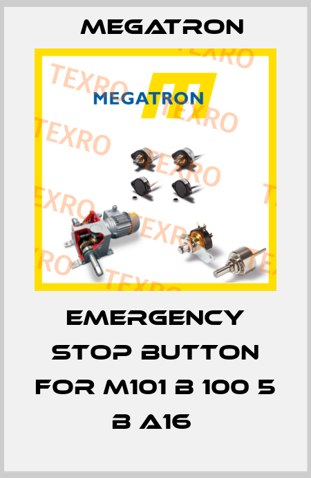 Emergency Stop Button For M101 B 100 5 B A16  Megatron